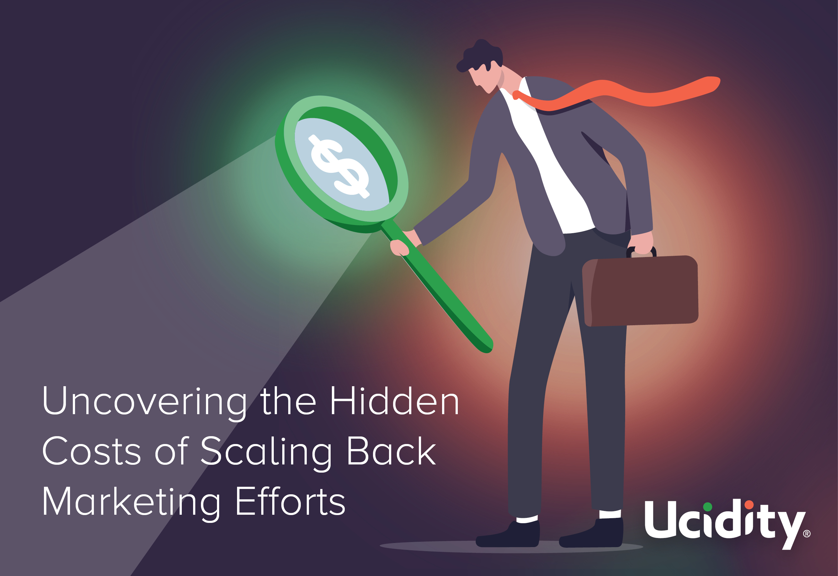 uncovering-the-hidden-costs-of-scaling-back-marketing-efforts-how-to